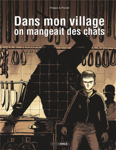 Dans mon village on mangeait des chats