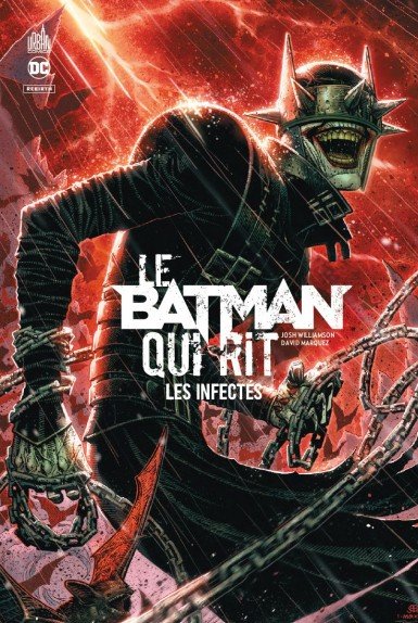Le batman qui rit tome 2 : les infectés
