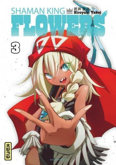 Shaman king flowers tome 3