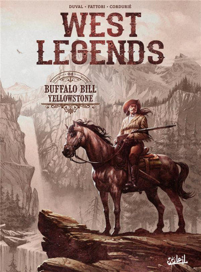 West Legends - Tome 4 - Buffalo Bill Yellowstone