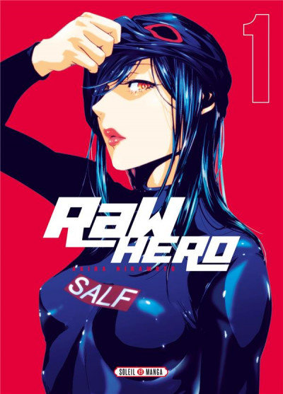 Raw Hero tome 1