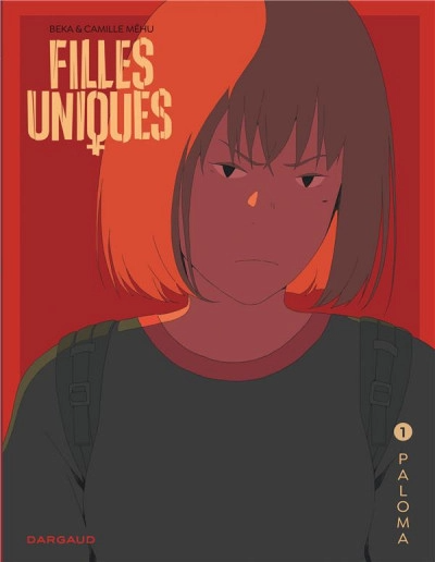 Filles uniques t1
