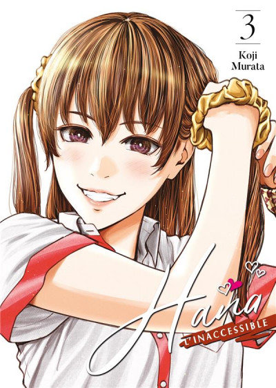 Hana l'inaccessible tome 3