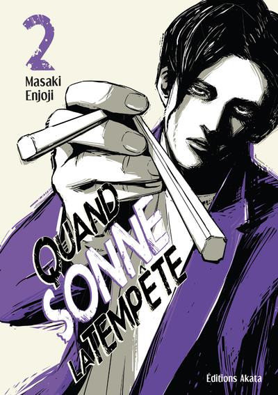Quand sonne la tempête tome 2