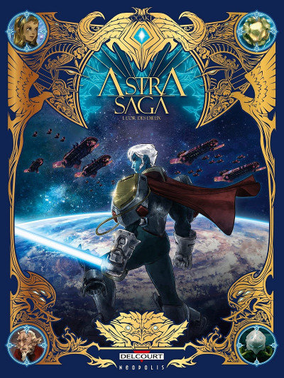Astra saga tome 1 - L'or des dieux