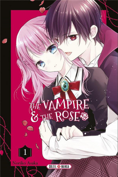 The vampire & the rose tome 1