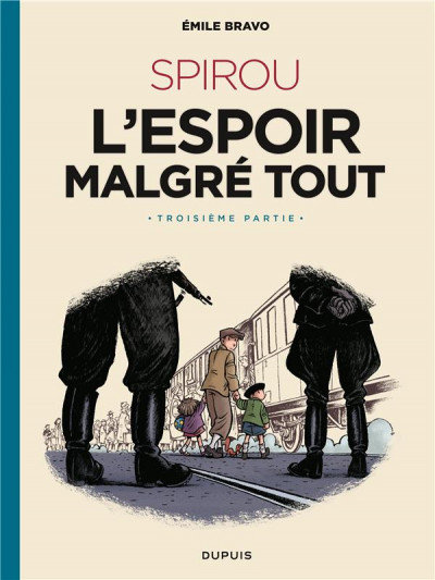 Spirou, l'espoir malgré tout T3