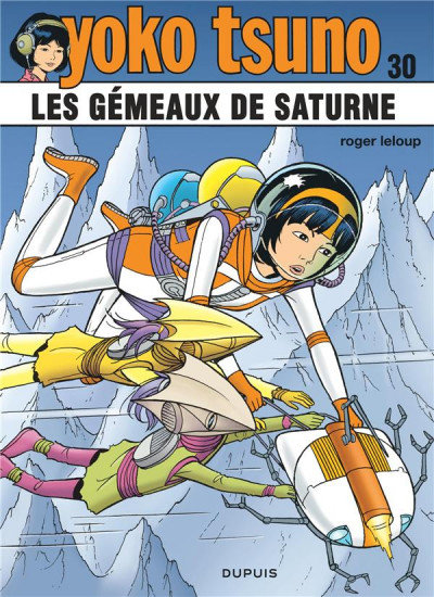 Yoko Tsuno t30 : les gémeaux de saturne