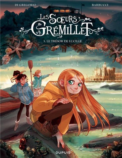 Les soeurs Gremillet T3 : le trésor de Lucille