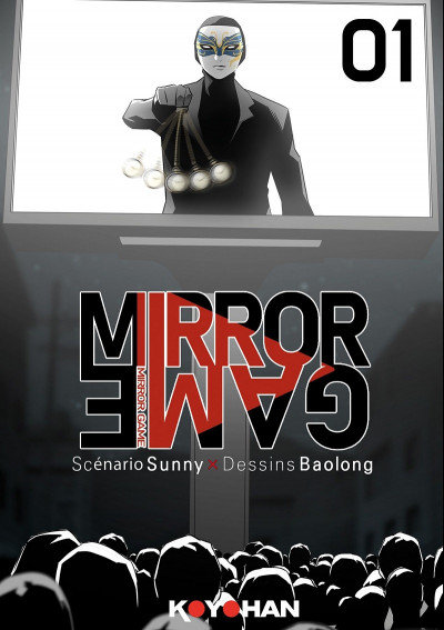 Mirror Game tome 1