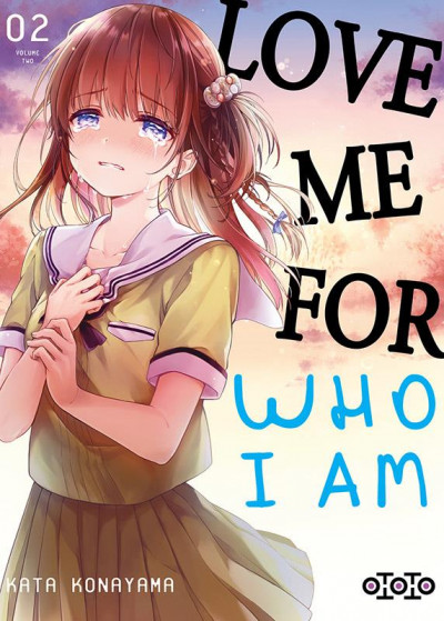 Love me for who I am tome 2