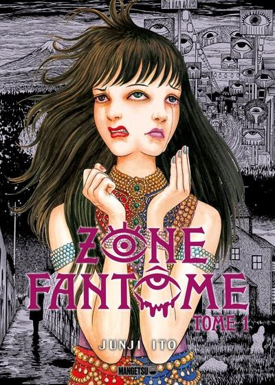 Zone fantôme tome 1
