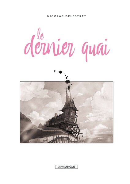 Preview : le dernier quai