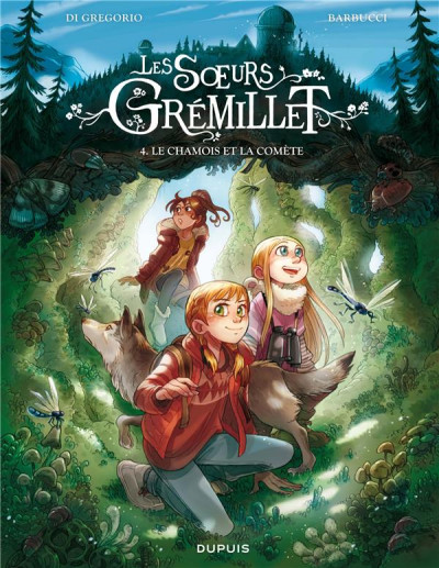 Les soeurs Grémillet tome 4 - Le chamois et la comète