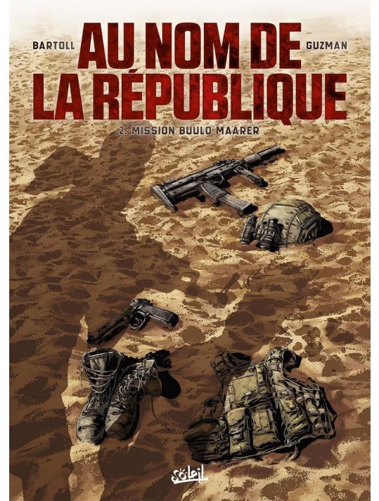 Au nom de la République - Tome 2 - Mission Buulo Maarer
