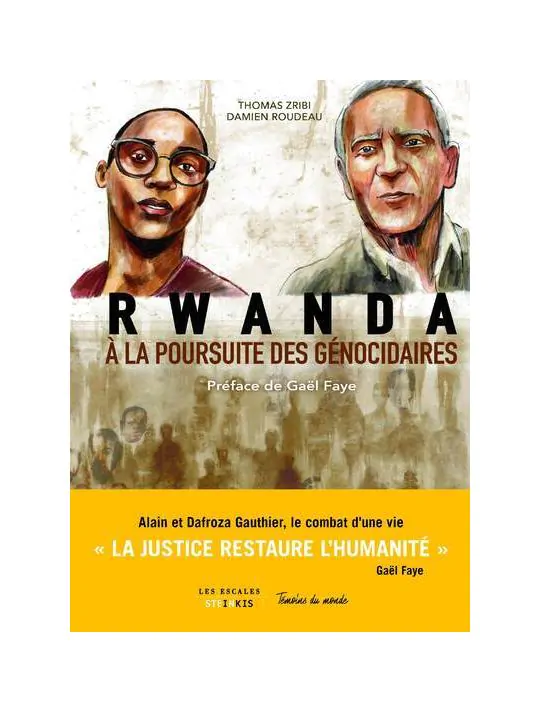 Rwanda - À la poursuite des génocidaires