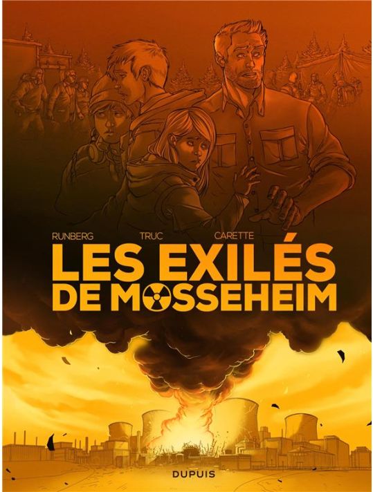Les exilés de Mosseheim tome 1 - Réfugiés nucléaires