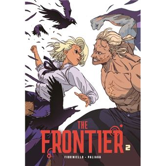 The frontier - Tome 2