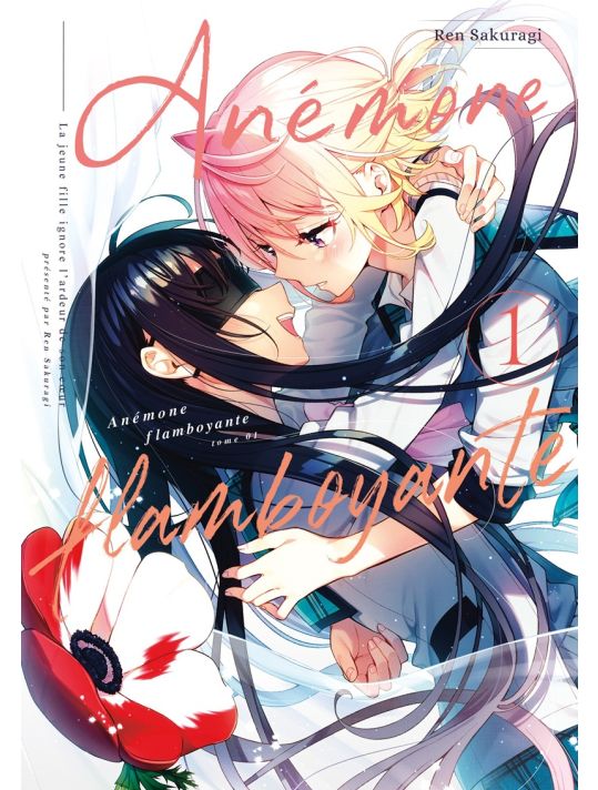 Anémone flamboyante tome 1 & 2