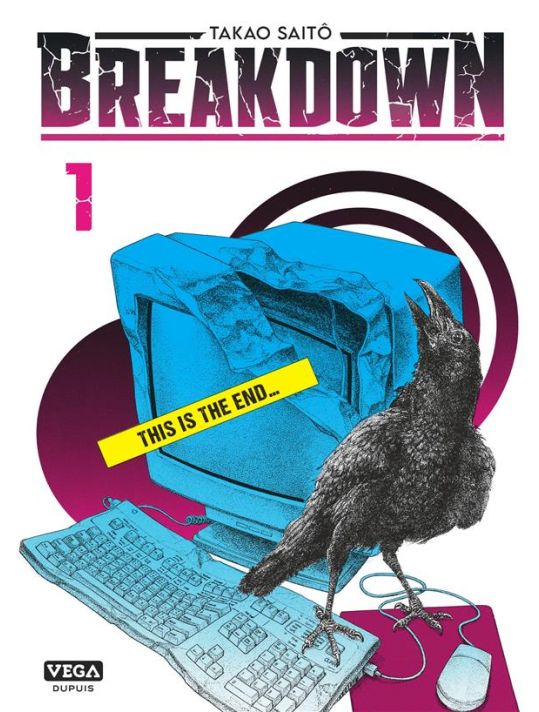 Breakdown tome 1