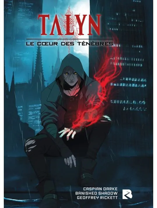 Talyn - Le cœur des ténèbres Tome 1