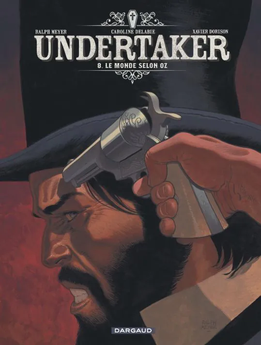 Undertaker - Tome 8 - Le monde selon Oz