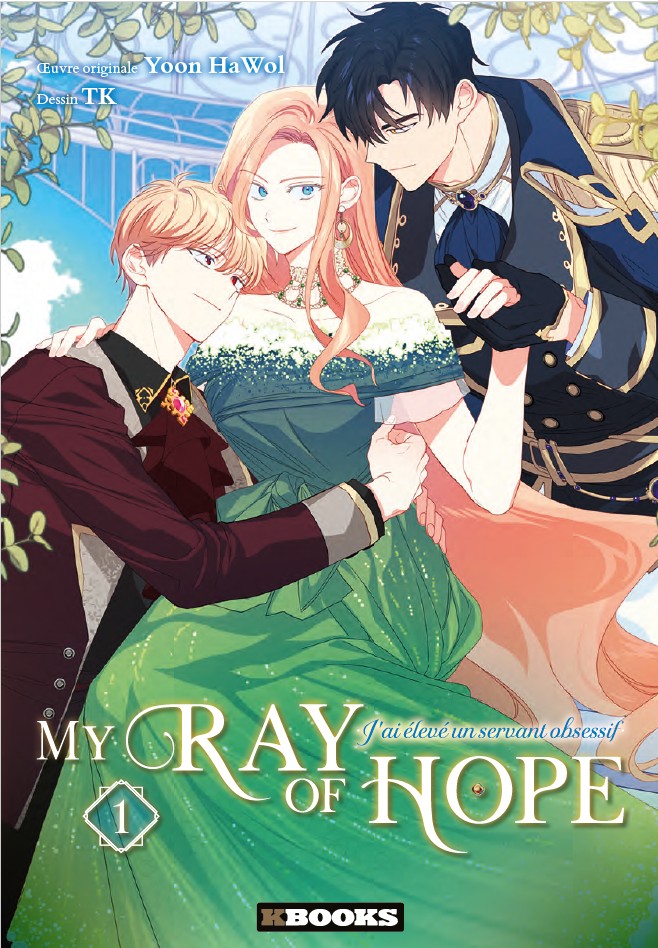My ray of hope tome 1