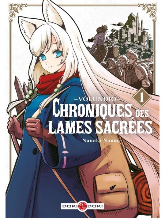 Völundio - Chroniques des lames sacrées tome 1