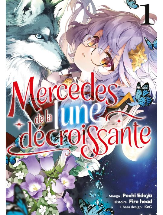 Mercedes de la lune décroissante tome 1 & 2