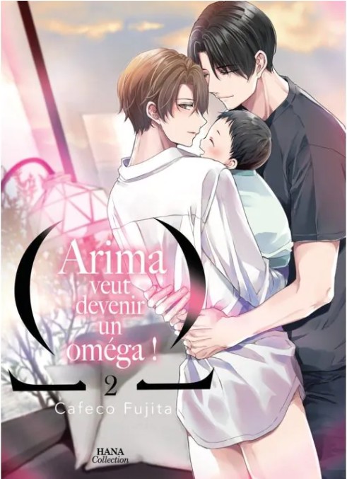 Arima veut être un omega ! tome 2