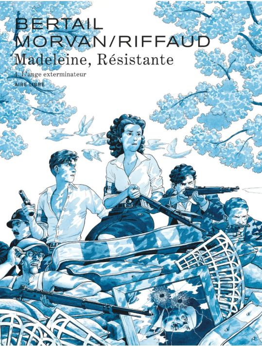 Madeleine, résistante tome 4 - L'ange exterminateur