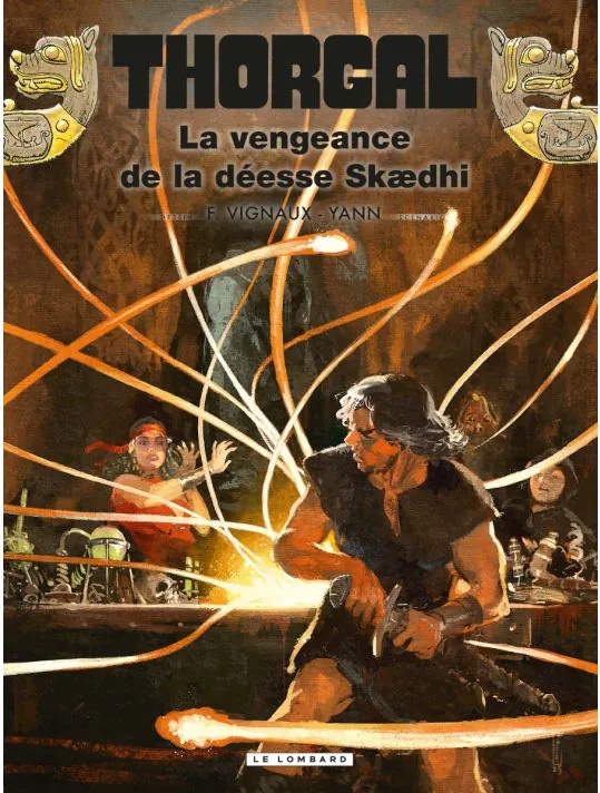 Thorgal - Tome 43 - La vengeance de la déesse Skaedhi