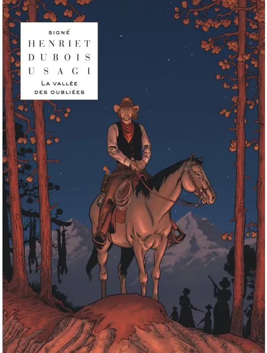 La vallée des oubliées