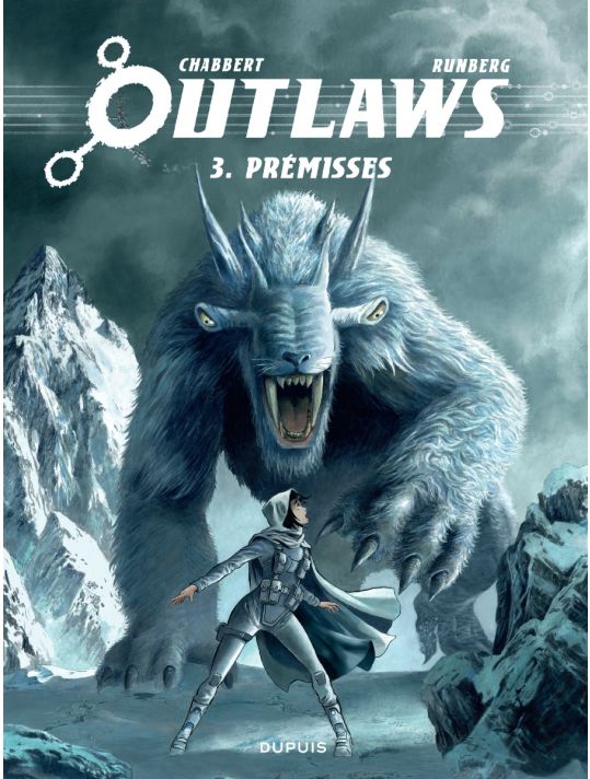 Outlaws tome 3 - Prémisses (fin)