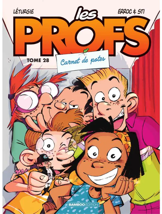 Les profs - tome 28 - Carnet de potes
