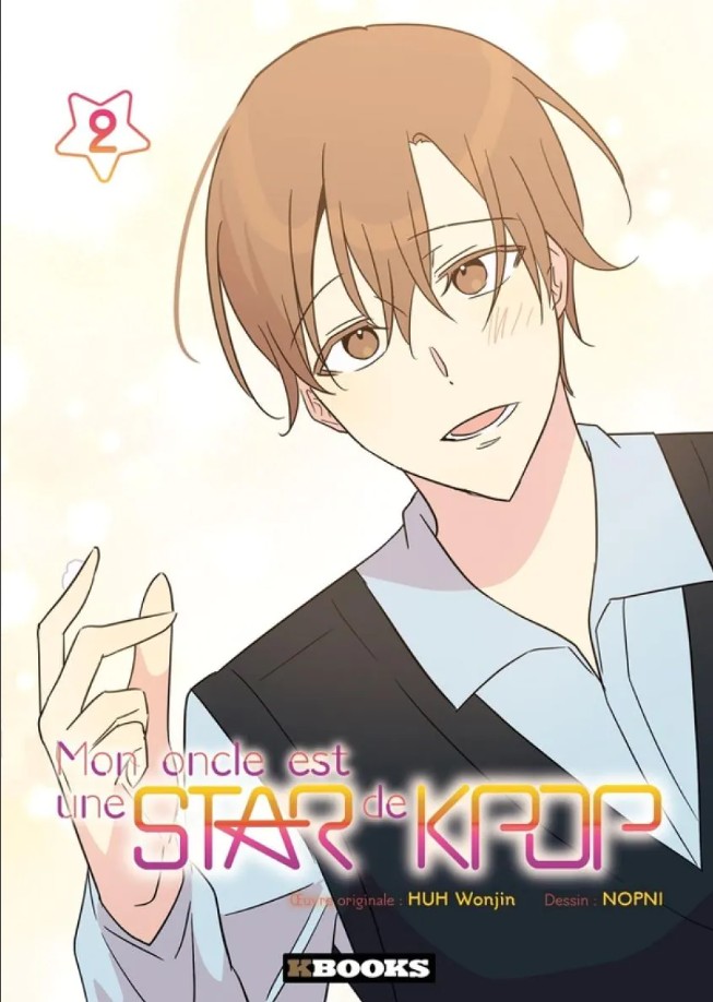 Mon oncle est une star de Kpop tome 2
