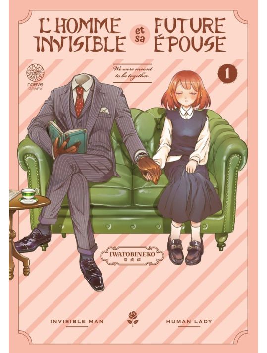 L'homme invisible et sa future épouse tome 1