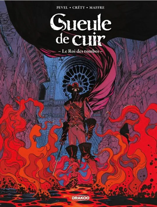 Gueule de cuir - Tome 3 - Le roi des tombes