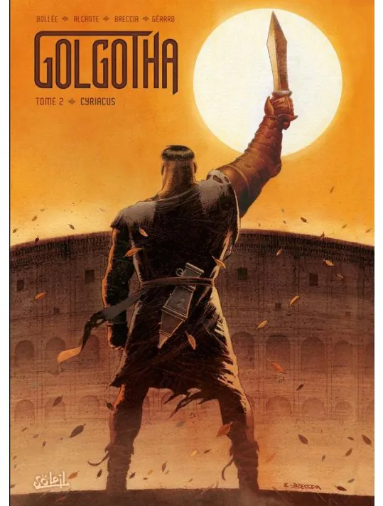 Golgotha - Tome 2 - Cyriacus
