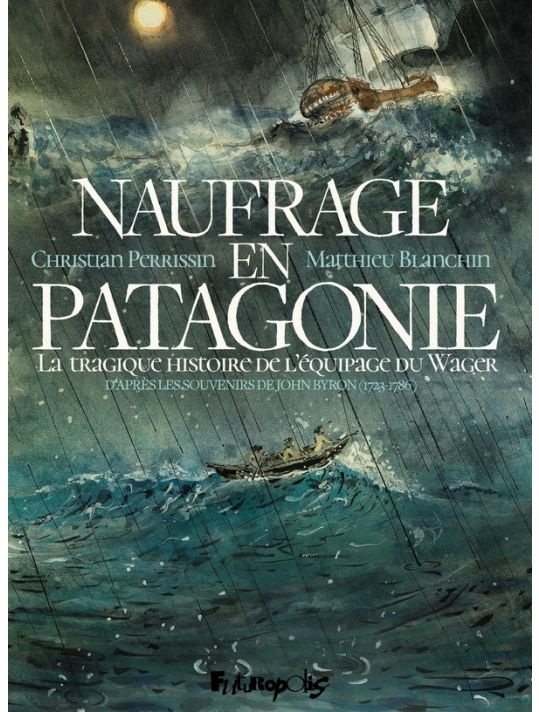 Naufrage en Patagonie