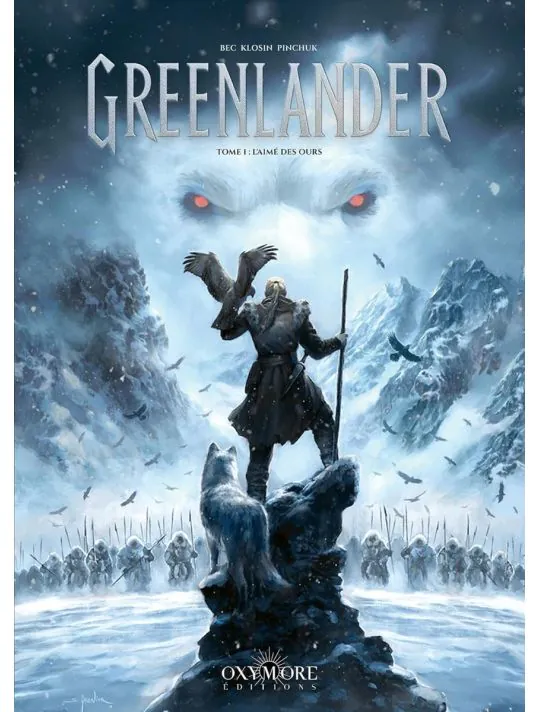Greenlander tome 1 - L'aimé-des-ours