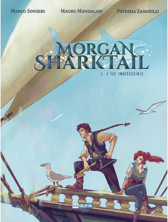 Morgan Sharktail - Tome 1 - L'île inaccessible