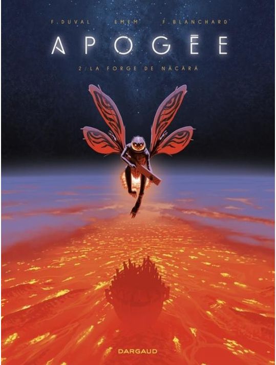 Apogée tome 2 - La forge de Nacara