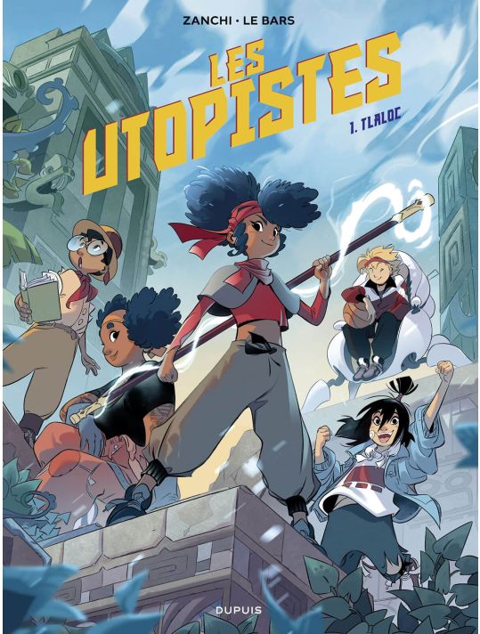 Les Utopistes tome 1 - Tlaloc