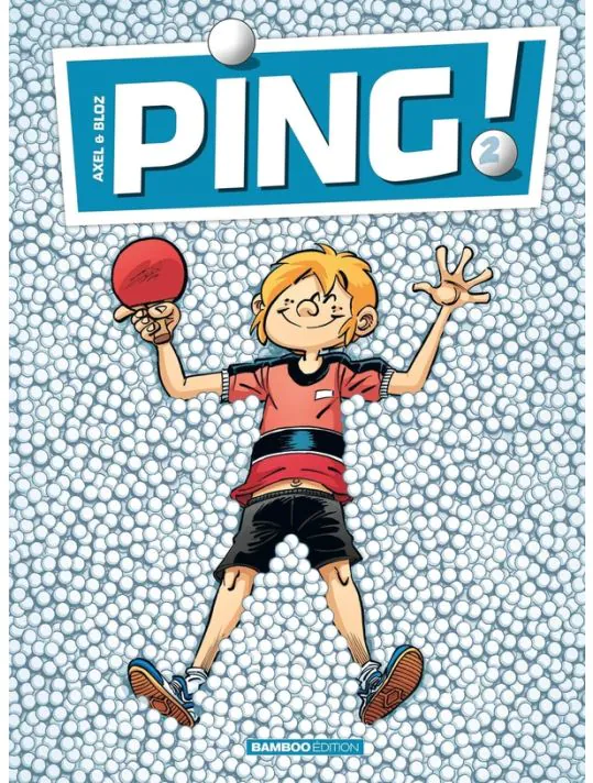 Ping - Tome 2