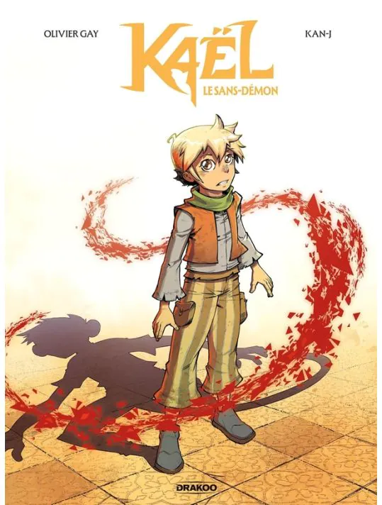 Kaël - Tome 2 - Le sans-démon