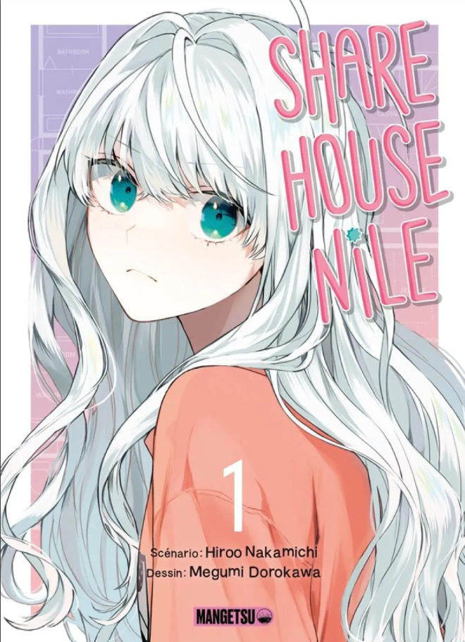 Sharehouse nile tome 1
