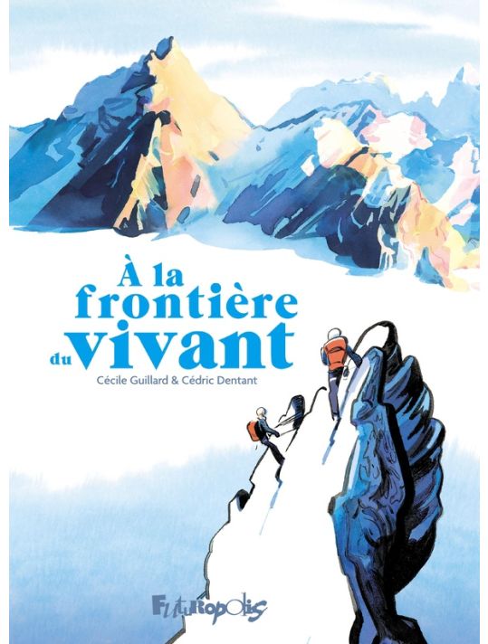 À la frontière du vivant