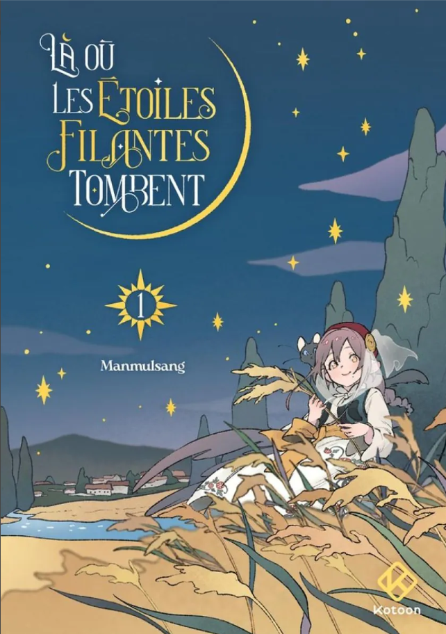 Là où les étoiles filantes tombent tomes 1 & 2