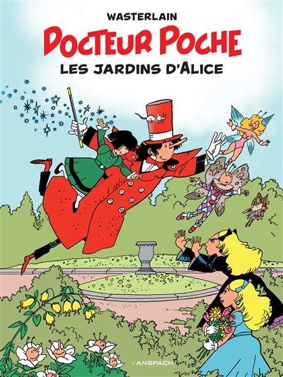 Docteur Poche tome 17 - Les jardins d'Alice